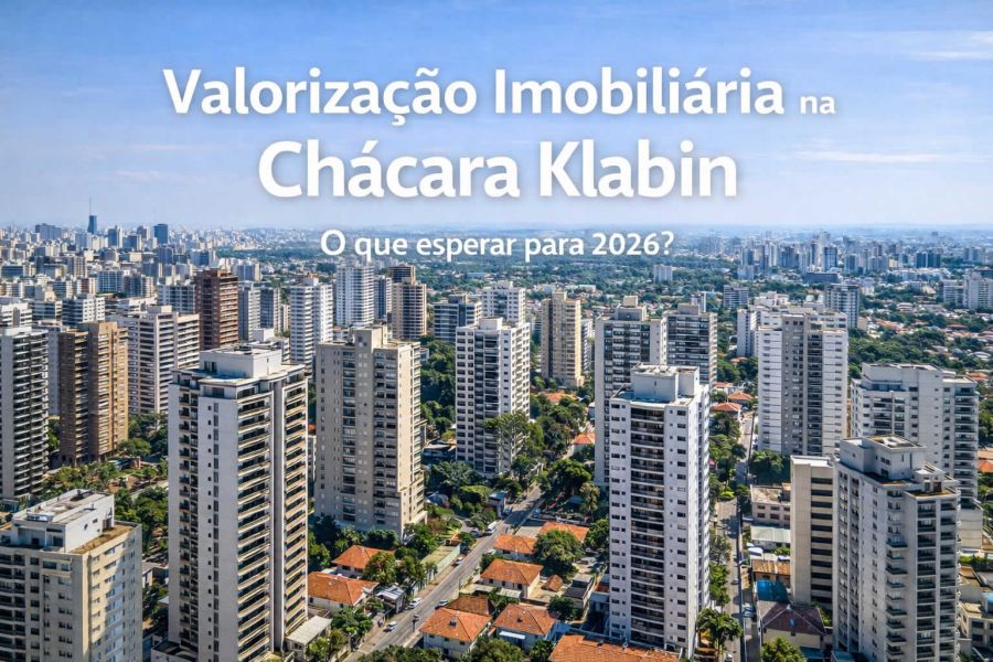 Valorização Imobiliária na Chácara Klabin: O que esperar para 2026?